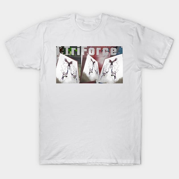 3 of a kind T-Shirt by TriForceDesign